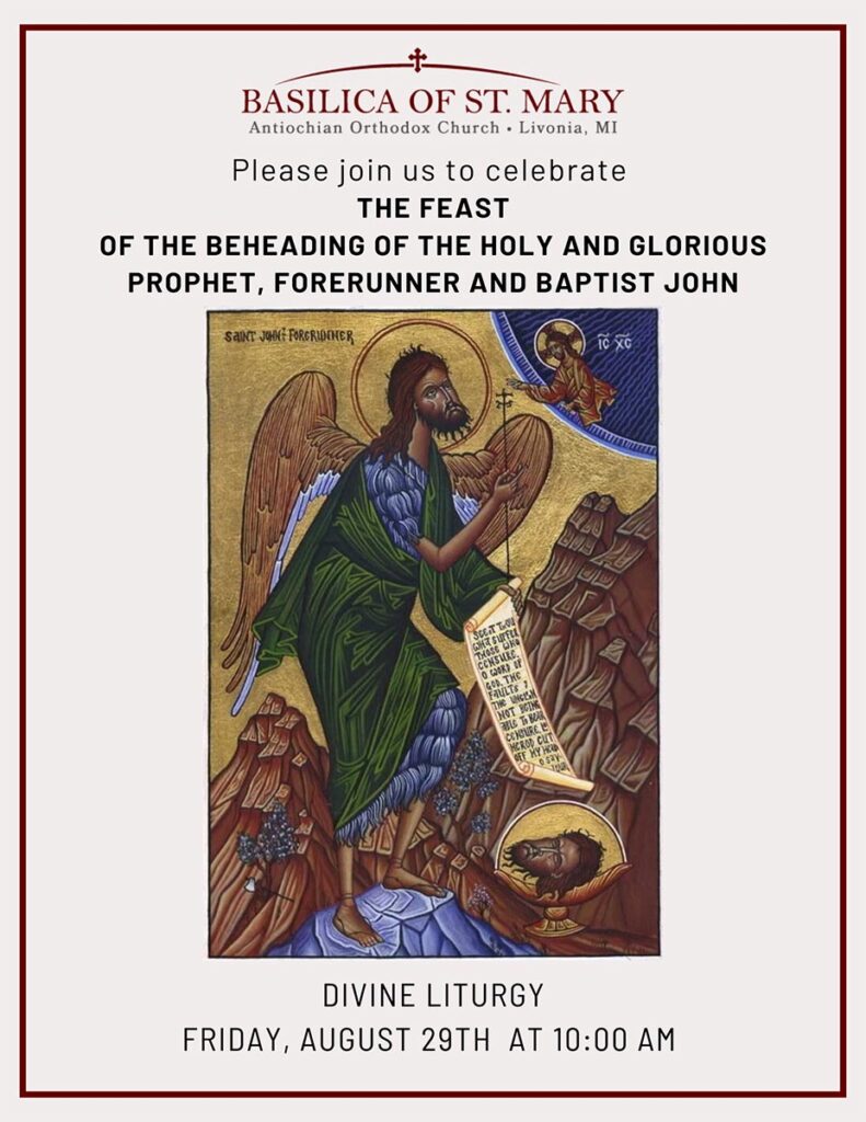 The Holy Feast of the Beheading of John the Baptist